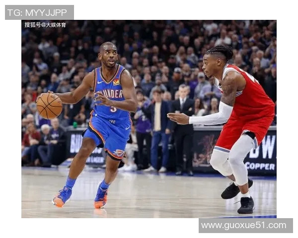 保罗分享防守心得：掌握多种技巧明确自身职责与角色