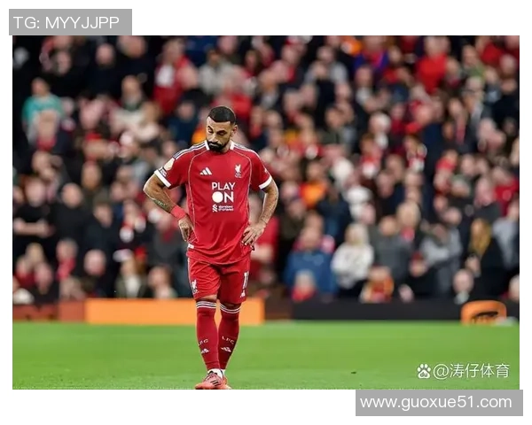 索内斯点评萨拉赫表现差异称本赛季似乎是他兄弟在场上踢球